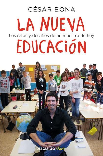 LA NUEVA EDUCACIÓN | 9788466336215 | BONA, CÉSAR | Llibreria Online de Banyoles | Comprar llibres en català i castellà online
