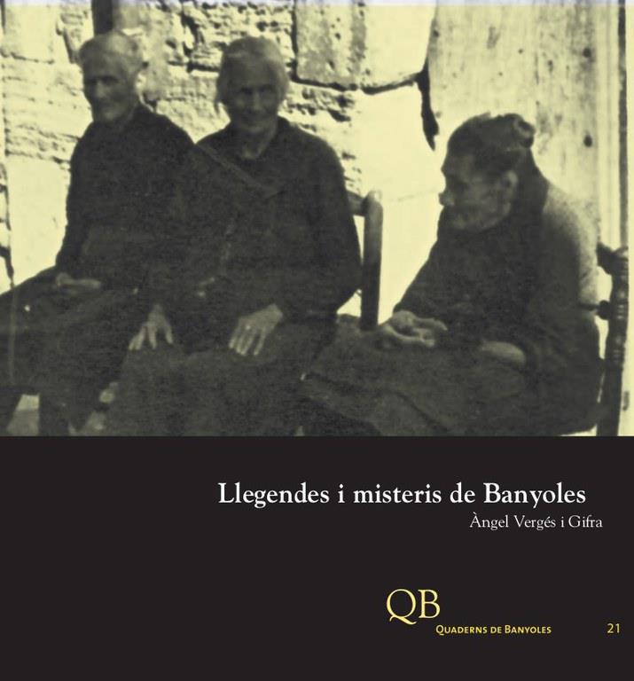 LLEGENDES I MISTERIS DE BANYOLES | 9788487257391 | ANGEL VERGES I GIFRA | Llibreria Online de Banyoles | Comprar llibres en català i castellà online