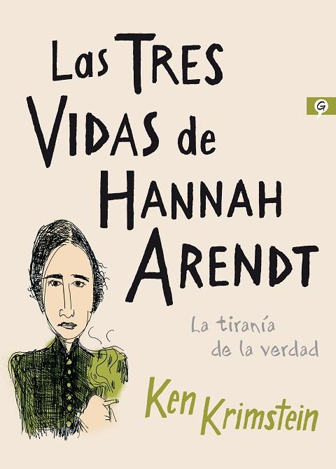 LAS TRES VIDAS DE HANNAH ARENDT | 9788416131617 | KRIMSTEIN, KEN | Llibreria Online de Banyoles | Comprar llibres en català i castellà online