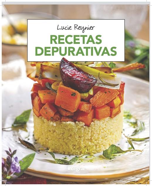RECETAS DEPURATIVAS | 9788491181309 | REYNIER , LUCIE | Llibreria Online de Banyoles | Comprar llibres en català i castellà online
