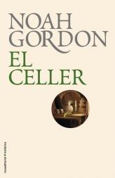 CELLER, EL | 9788499182674 | GORDON, NOAH | Llibreria Online de Banyoles | Comprar llibres en català i castellà online