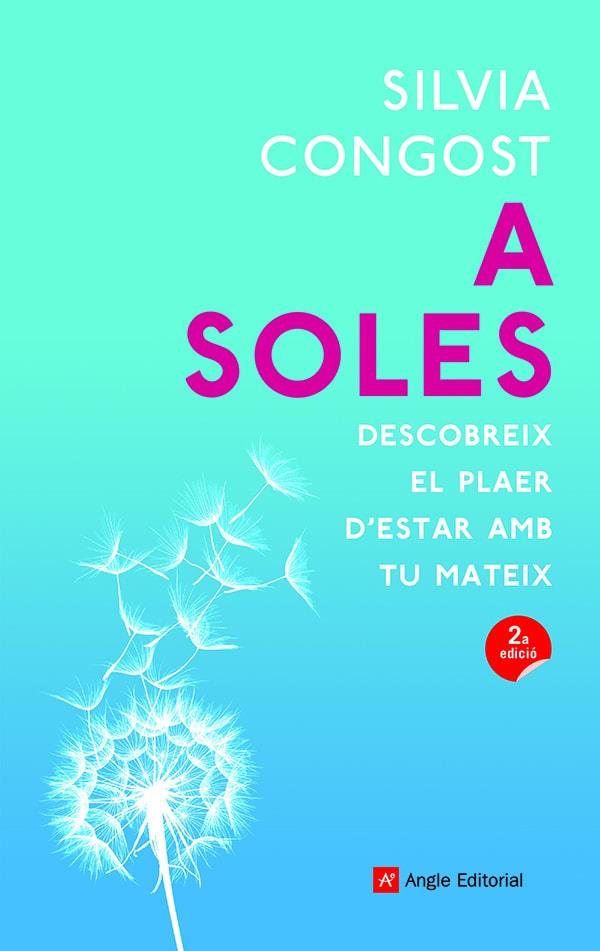 A SOLES | 9788419017352 | CONGOST PROVENSAL, SILVIA | Llibreria Online de Banyoles | Comprar llibres en català i castellà online