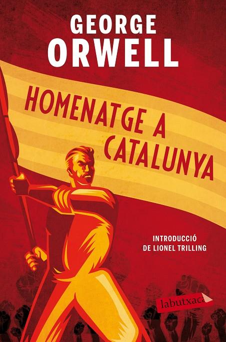 HOMENATGE A CATALUNYA | 9788417420505 | ORWELL, GEORGE | Llibreria Online de Banyoles | Comprar llibres en català i castellà online