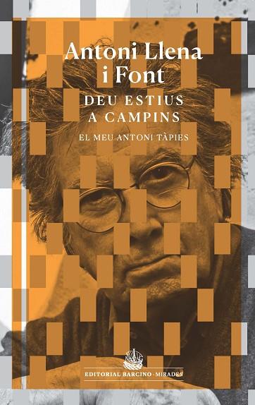 DEU ESTIUS A CAMPINS | 9788416726134 | LLENA, ANTONI | Llibreria Online de Banyoles | Comprar llibres en català i castellà online