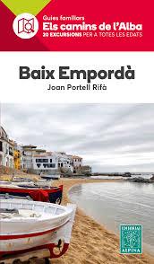 BAIX EMPORDÀ | 9788480907736 | PORTELL RIFÀ, JOAN | Llibreria Online de Banyoles | Comprar llibres en català i castellà online