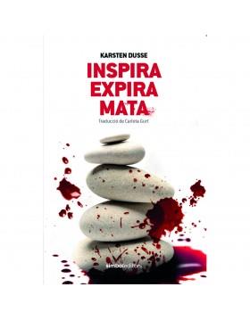 INSPIRA, RESPIRA, MATA | 9788415315995 | KARSTEN DUSSE | Llibreria Online de Banyoles | Comprar llibres en català i castellà online