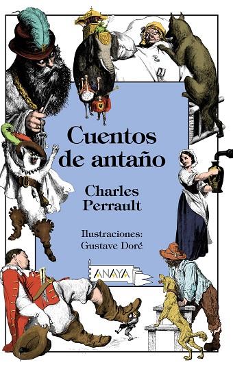 CUENTOS DE ANTAÑO | 9788469827475 | PERRAULT, CHARLES | Llibreria Online de Banyoles | Comprar llibres en català i castellà online