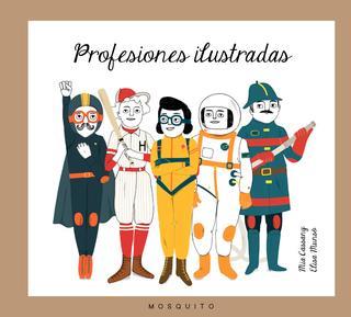 PROFESIONES ILUSTRADAS | 9788494555619 | CASSANY BIOSCA, MIA | Llibreria Online de Banyoles | Comprar llibres en català i castellà online