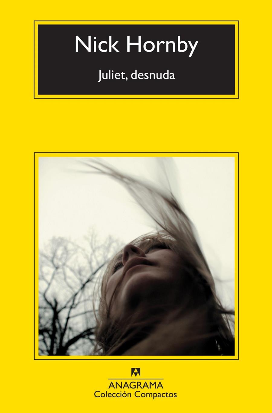 JULIET, DESNUDA | 9788433977120 | HORNBY, NICK | Llibreria Online de Banyoles | Comprar llibres en català i castellà online