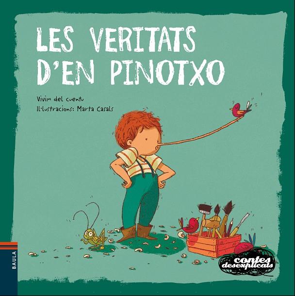 LES VERITATS D'EN PINOTXO | 9788447938759 | VIVIM DEL CUENTU | Llibreria Online de Banyoles | Comprar llibres en català i castellà online