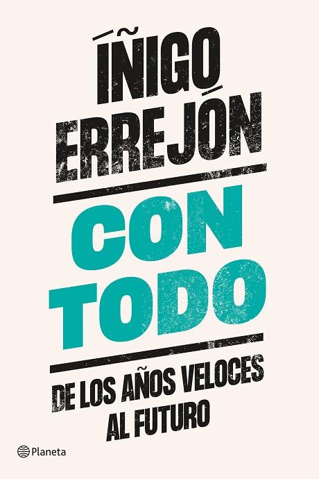 CON TODO | 9788408242345 | ERREJÓN, ÍÑIGO | Llibreria Online de Banyoles | Comprar llibres en català i castellà online