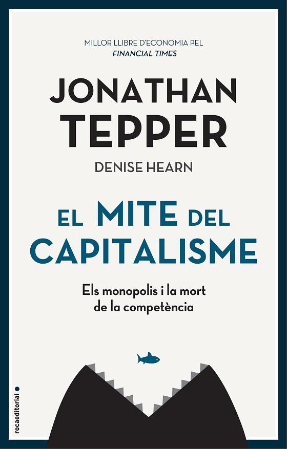 MITE DEL CAPITALISME, EL | 9788417968038 | TEPPER, JONATHAN | Llibreria Online de Banyoles | Comprar llibres en català i castellà online