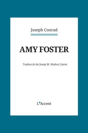 AMY FOSTER | 9788418680441 | CONRAD, JOSEPH | Llibreria Online de Banyoles | Comprar llibres en català i castellà online