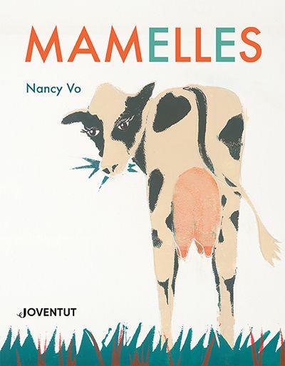 MAMELLES | 9788426148254 | VO, NANCY | Llibreria Online de Banyoles | Comprar llibres en català i castellà online