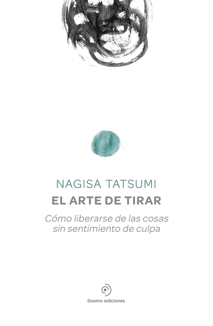 ARTE DE TIRAR, EL | 9788416634156 | TATSUMI, NAGISA | Llibreria Online de Banyoles | Comprar llibres en català i castellà online