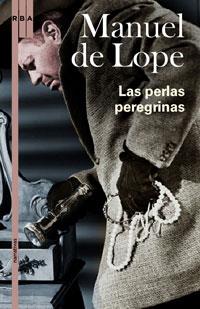 PERLAS PEREGRINAS, LAS | 9788489662568 | LOPE, MANUEL DE (1949- ) | Llibreria Online de Banyoles | Comprar llibres en català i castellà online