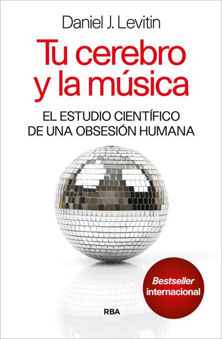 TU CEREBRO Y LA MUSICA | 9788490563946 | LEVITIN, DANIEL J. | Llibreria Online de Banyoles | Comprar llibres en català i castellà online