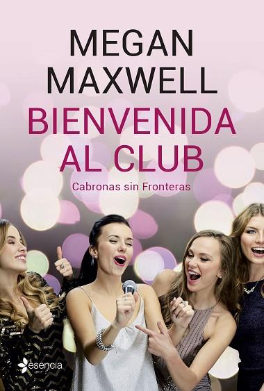 BIENVENIDA AL CLUB + CD | 9788408210801 | MAXWELL, MEGAN | Llibreria Online de Banyoles | Comprar llibres en català i castellà online