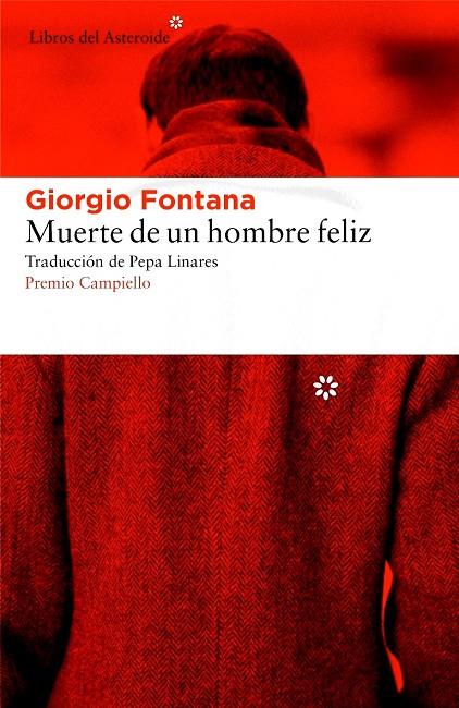 MUERTE DE UN HOMBRE FELIZ | 9788416213672 | FONTANA, GIORGIO | Llibreria Online de Banyoles | Comprar llibres en català i castellà online