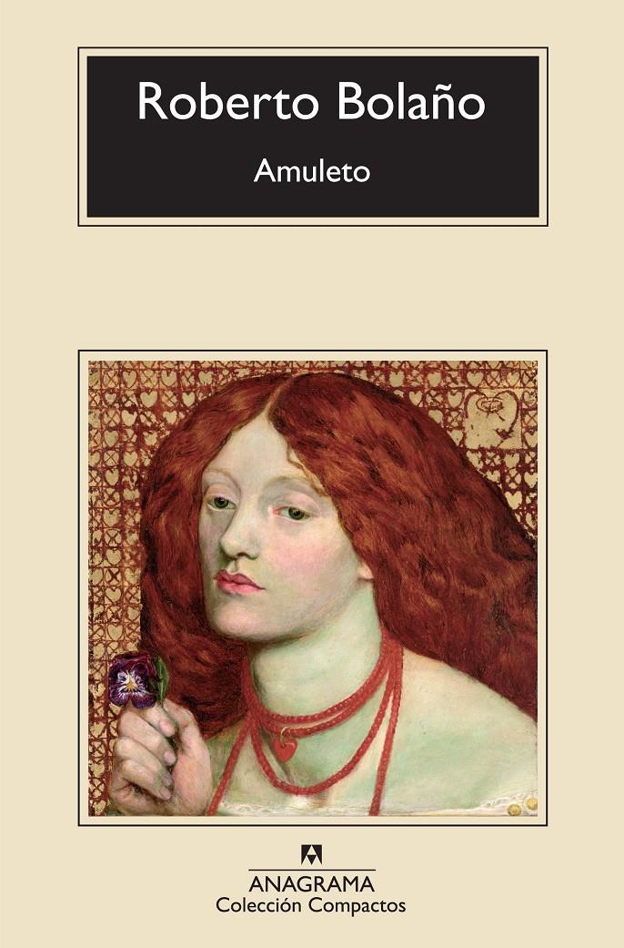 AMULETO | 9788433973559 | BOLAÑO ROBERTO | Llibreria Online de Banyoles | Comprar llibres en català i castellà online
