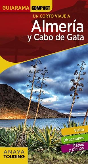 ALMERÍA Y CABO DE GATA | 9788491580379 | ARJONA MOLINA, RAFAEL | Llibreria Online de Banyoles | Comprar llibres en català i castellà online