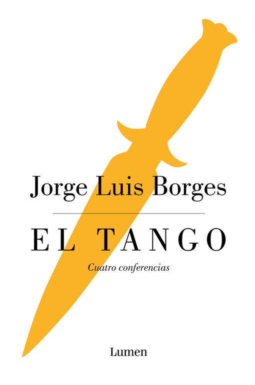 EL TANGO | 9788426402592 | BORGES, JORGE LUIS | Llibreria Online de Banyoles | Comprar llibres en català i castellà online