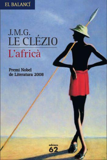 L´AFRICA | 9788429762143 | J.M.G. LE CLEZIO | Llibreria Online de Banyoles | Comprar llibres en català i castellà online