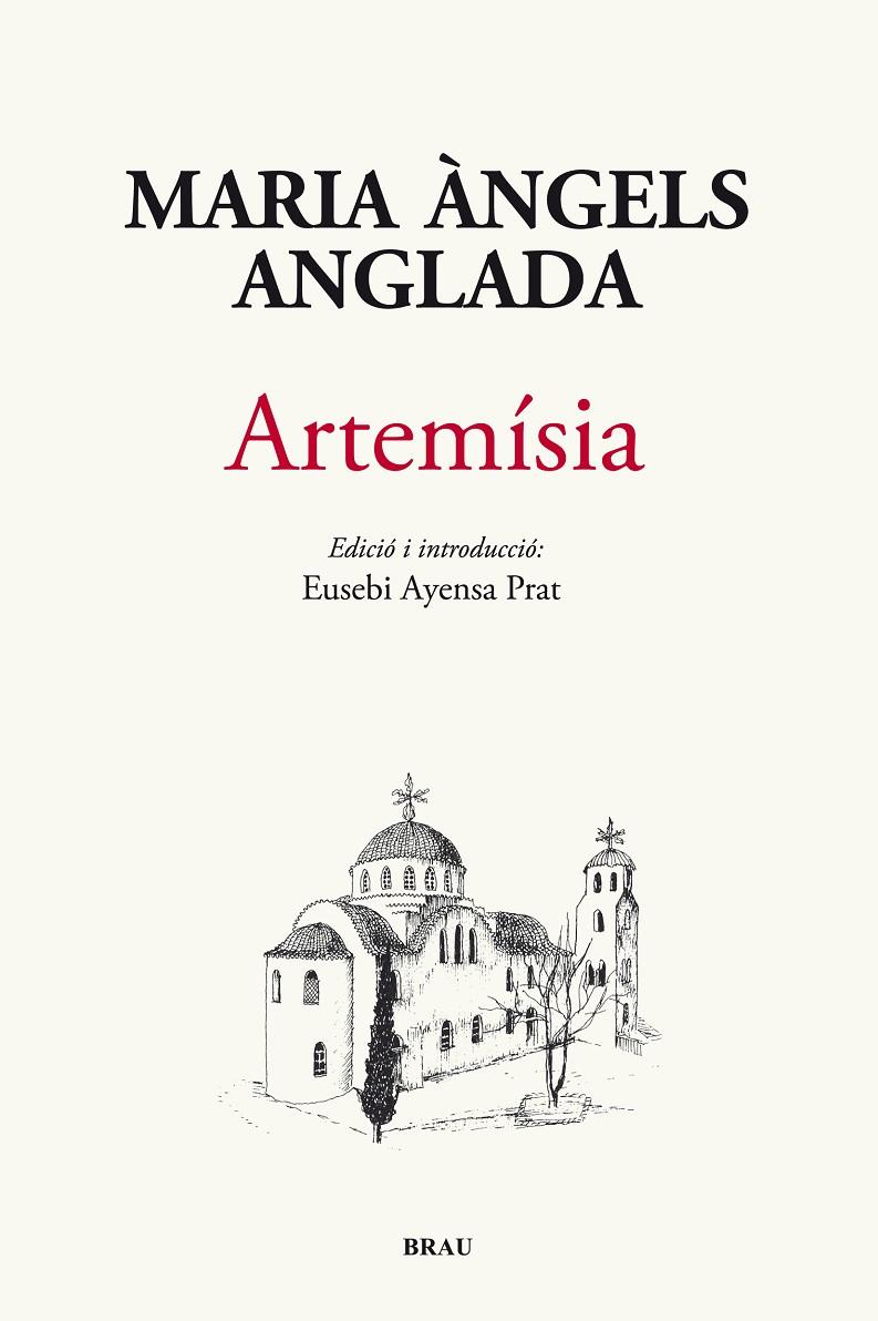 ARTEMÍSIA | 9788415885573 | ANGLADA I D'ABADAL, MARIA ANGELS | Llibreria Online de Banyoles | Comprar llibres en català i castellà online