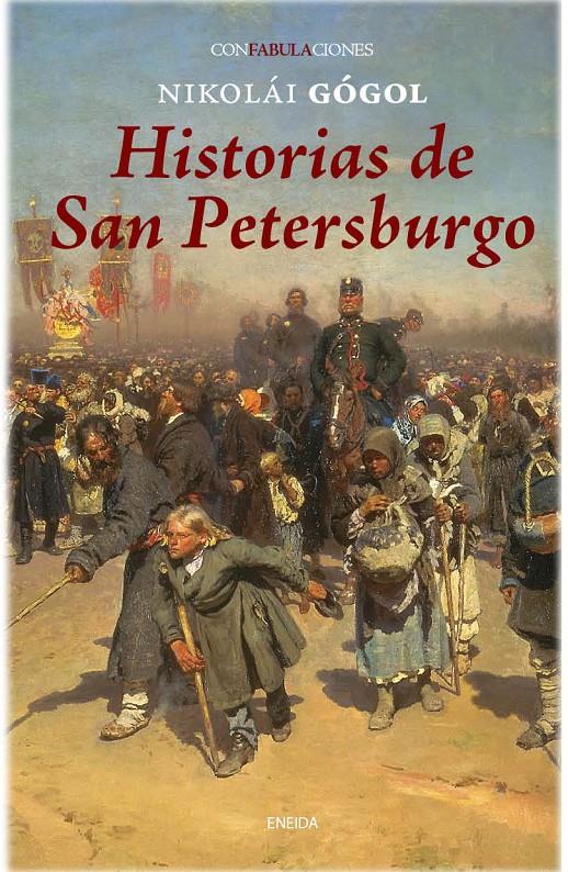 HISTORIAS DE SAN PETERSBURGO | 9788415458050 | GOGOL, NIKOLAI | Llibreria Online de Banyoles | Comprar llibres en català i castellà online