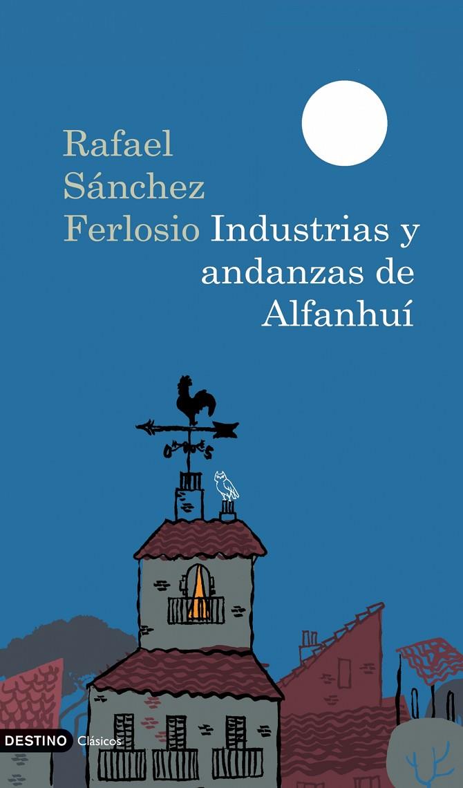 INDUSTRIAS Y ANDANZAS DE ALFANHUÍ | 9788423341887 | SÁNCHEZ FERLOSIO, RAFAEL | Llibreria Online de Banyoles | Comprar llibres en català i castellà online