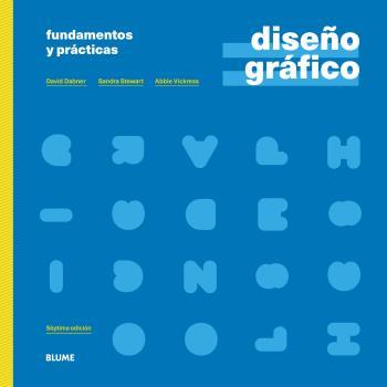 DISEÑO GRÁFICO. FUNDAMENTOS Y PRÁCTICAS (2021) | 9788418459689 | DABNER, DAVID/STEWART, SANDRA | Llibreria Online de Banyoles | Comprar llibres en català i castellà online
