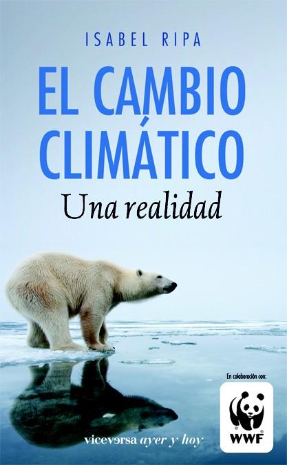 CAMBIO CLIMÁTICO, EL | 9788492819423 | RIPA, ISABEL | Llibreria Online de Banyoles | Comprar llibres en català i castellà online