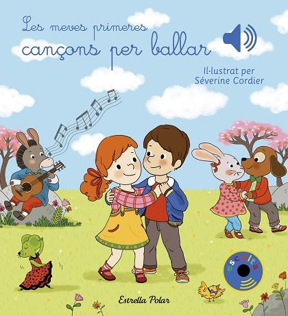 MEVES PRIMERES CANÇONS PER BALLAR, LES | 9788491377023 | CORDIER, SEVERINE | Llibreria Online de Banyoles | Comprar llibres en català i castellà online