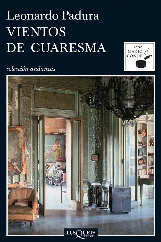 VIENTOS DE CUARESMA A-690/2 | 9788483831489 | PADURA, LEONARDO | Llibreria Online de Banyoles | Comprar llibres en català i castellà online