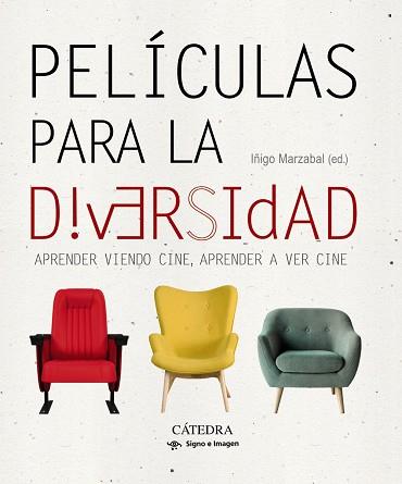 PELÍCULAS PARA LA DIVERSIDAD | 9788437641768 | MARZÁBAL, ÍÑIGO (ED.) | Llibreria Online de Banyoles | Comprar llibres en català i castellà online