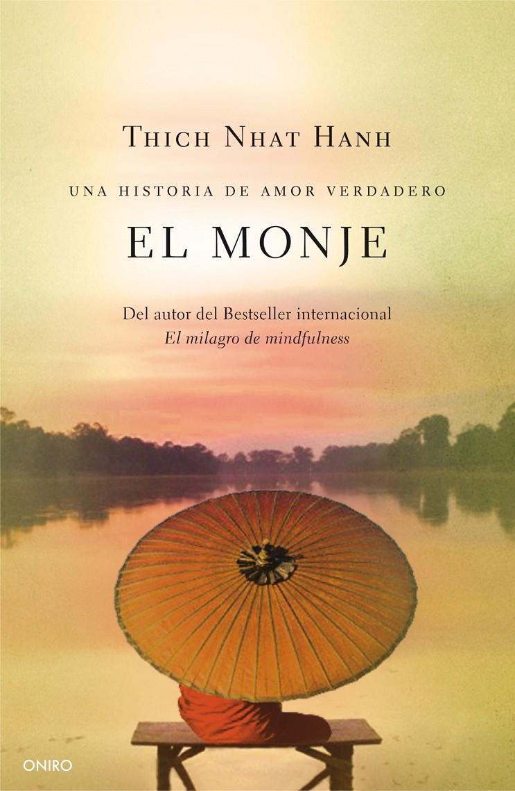 MONJE, EL | 9788497547642 | THICH NHAT HANH | Llibreria Online de Banyoles | Comprar llibres en català i castellà online