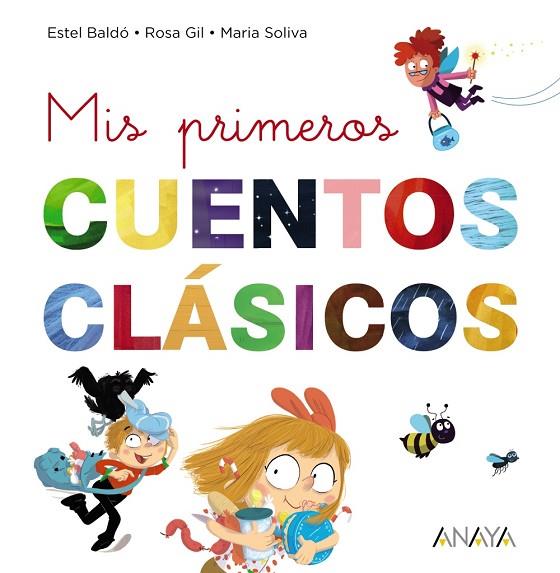 MIS PRIMEROS CUENTOS CLÁSICOS | 9788469865903 | AAVV | Llibreria Online de Banyoles | Comprar llibres en català i castellà online