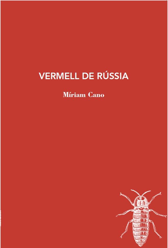 VERMELL DE RUSSIA | 9788412077285 | MIRIAM CANO | Llibreria Online de Banyoles | Comprar llibres en català i castellà online
