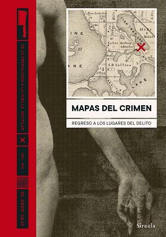 MAPAS DEL CRIMEN | 9788418245770 | GRAY, DREW | Llibreria Online de Banyoles | Comprar llibres en català i castellà online