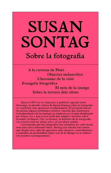 SOBRE LA FOTOGRAFIA | 9788494992407 | SONTAG, SUSAN | Llibreria Online de Banyoles | Comprar llibres en català i castellà online
