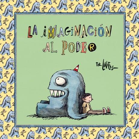 IMAGINACIÓN AL PODER, LA | 9788466342254 | LINIERS, | Llibreria Online de Banyoles | Comprar llibres en català i castellà online