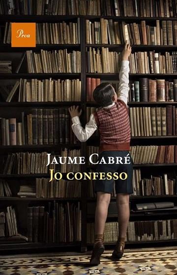 JO CONFESSO | 9788475882536 | CABRÉ, JAUME | Llibreria L'Altell - Llibreria Online de Banyoles | Comprar llibres en català i castellà online - Llibreria de Girona