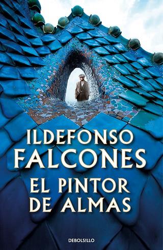 EL PINTOR DE ALMAS | 9788466354882 | FALCONES, ILDEFONSO | Llibreria Online de Banyoles | Comprar llibres en català i castellà online