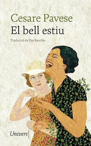EL BELL ESTIU | 9788418887291 | PAVESE, CESARE | Llibreria Online de Banyoles | Comprar llibres en català i castellà online
