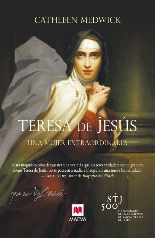 TERESA DE JESÚS | 9788415893547 | MEDWICK, CATHLEEN | Llibreria Online de Banyoles | Comprar llibres en català i castellà online