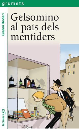 GELSOMINO AL PAÍS DELS MENTIDERS | 9788424681197 | RODARI, GIANNI | Llibreria Online de Banyoles | Comprar llibres en català i castellà online