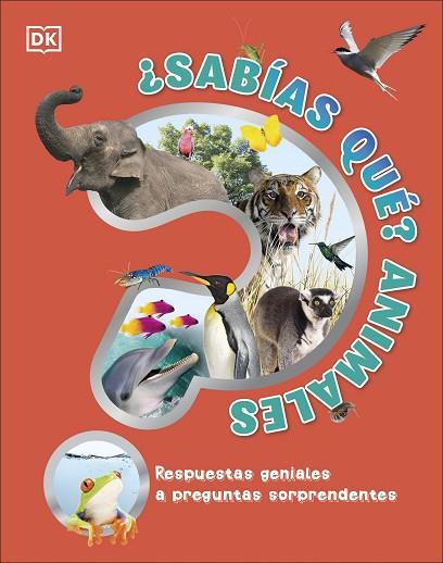 ¿SABÍAS QUÉ? ANIMALES | 9780241583456 | HARVEY, DEREK | Llibreria Online de Banyoles | Comprar llibres en català i castellà online
