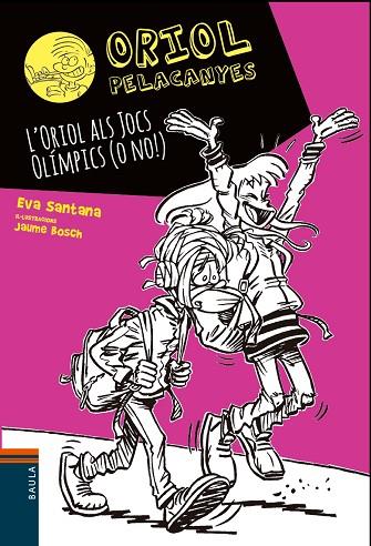 L'ORIOL ALS JOCS OLÍMPICS (O NO!) | 9788447942015 | SANTANA BIGAS, EVA | Llibreria Online de Banyoles | Comprar llibres en català i castellà online