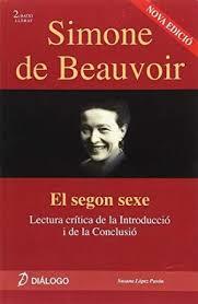SEGON SEXE, EL | 9788496976290 | BEAUVOIR, SIMONE DE | Llibreria Online de Banyoles | Comprar llibres en català i castellà online