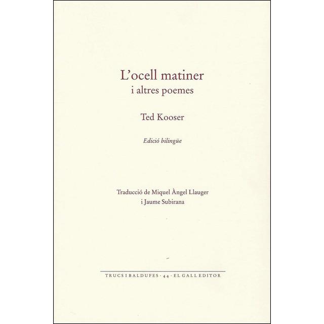 OCELL MATINER, L' | 9788416416127 | KOOSER, TED | Llibreria Online de Banyoles | Comprar llibres en català i castellà online